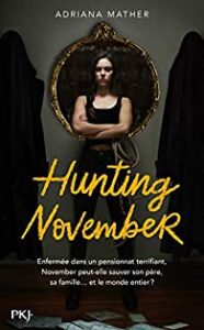 "Hunting November" Adriana Mather