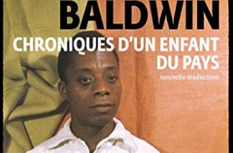 "Chroniques d'un enfant du pays" James Baldwin