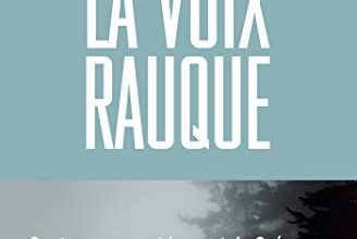 "La Voix rauque" Thibaut Solano