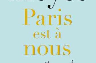 "Paris Est A Nous " Jojo Moyes