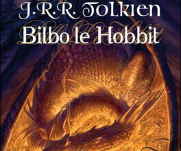 "Bilbo le Hobbit" J. R. R. Tolkien