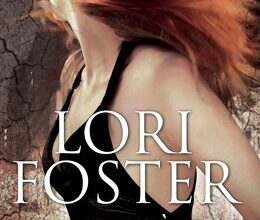 "Men Who Walk the Edge of Honor, Tome 1 : La peur à fleur de peau" Lori Foster
