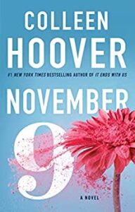 "November 9" Colleen Hoover