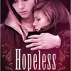 "Hopeless, Tome 1" Colleen Hoover