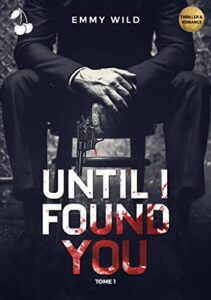 "Until I Found You" Emmy Wild