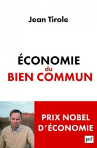«Economie du bien commun» Jean Tirole